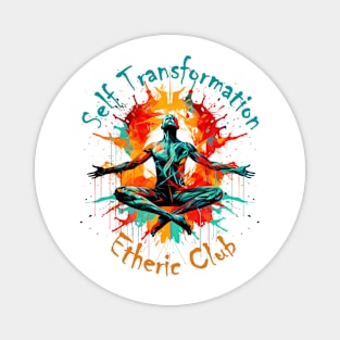 Self Transformation Etheric Club Magnet